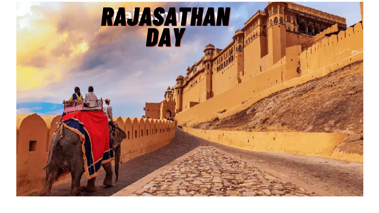 Rajasthan Day: History And Date
